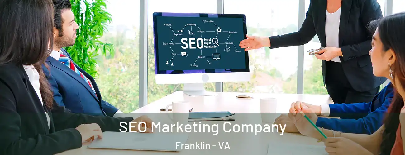  SEO Marketing Company Franklin - VA