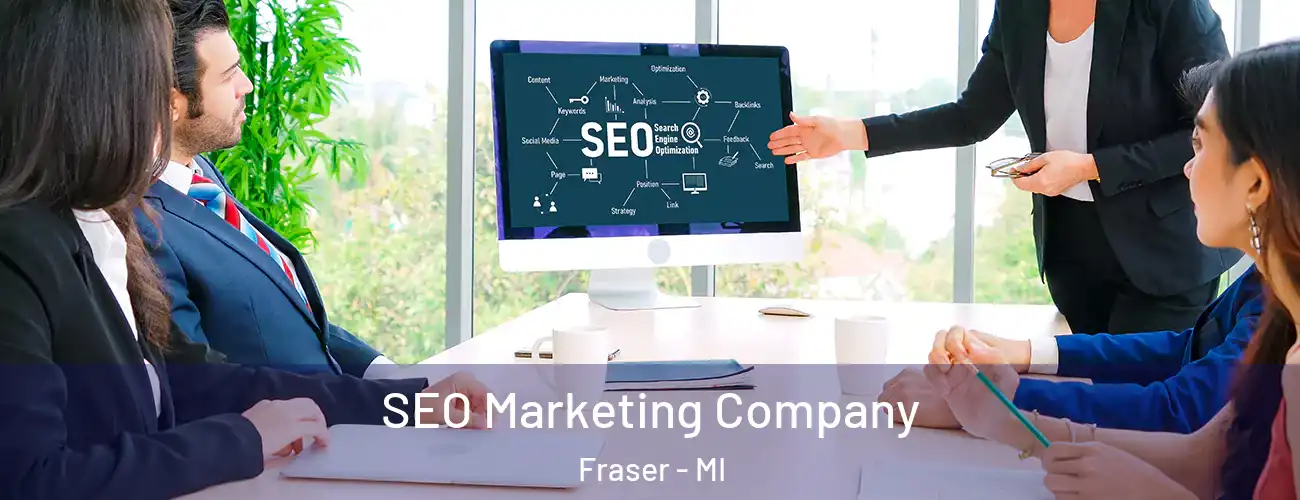  SEO Marketing Company Fraser - MI