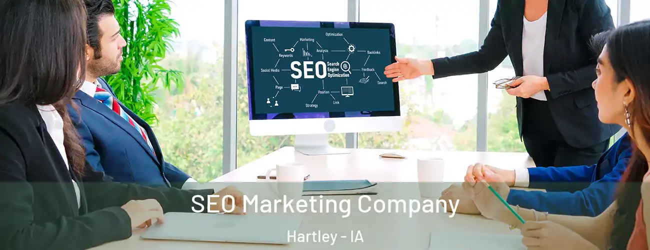  SEO Marketing Company Hartley - IA