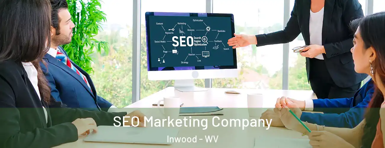 SEO Marketing Company Inwood - WV