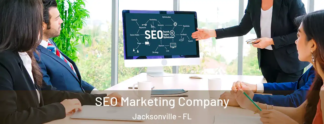  SEO Marketing Company Jacksonville - FL