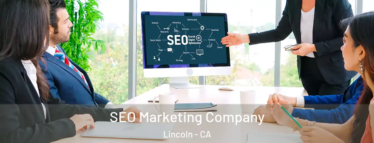  SEO Marketing Company Lincoln - CA