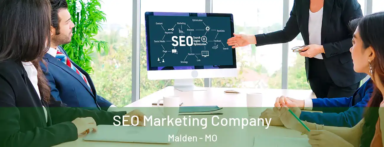  SEO Marketing Company Malden - MO