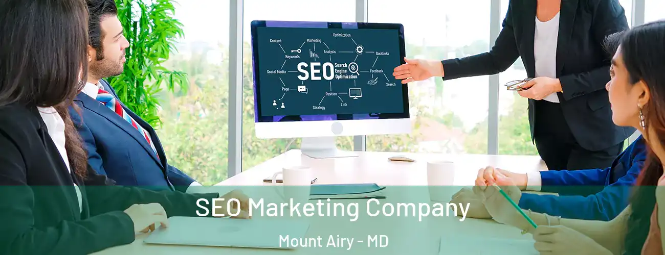  SEO Marketing Company Mount Airy - MD