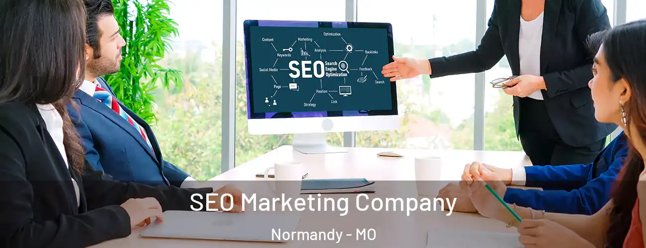  SEO Marketing Company Normandy - MO