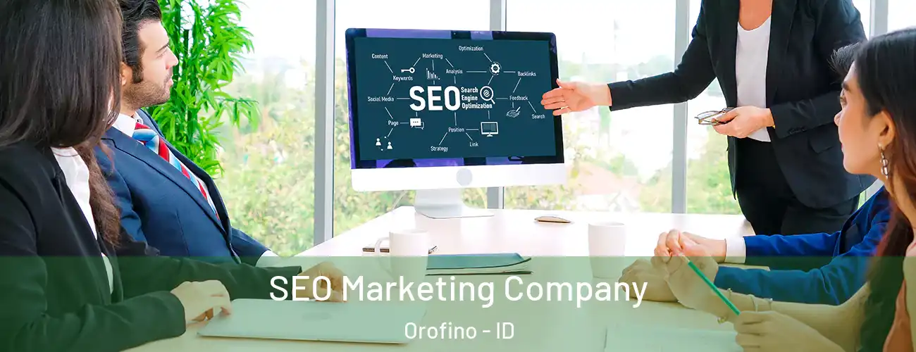  SEO Marketing Company Orofino - ID