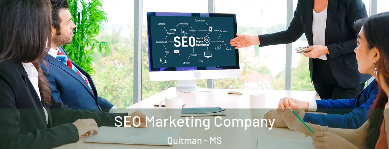  SEO Marketing Company Quitman - MS