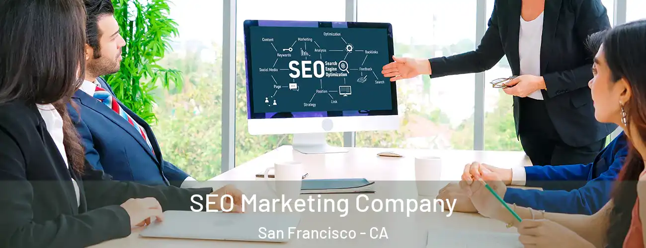  SEO Marketing Company San Francisco - CA