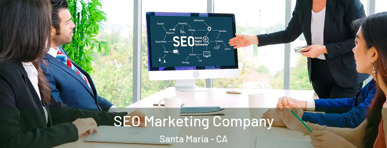 SEO Marketing Company Santa Maria - CA