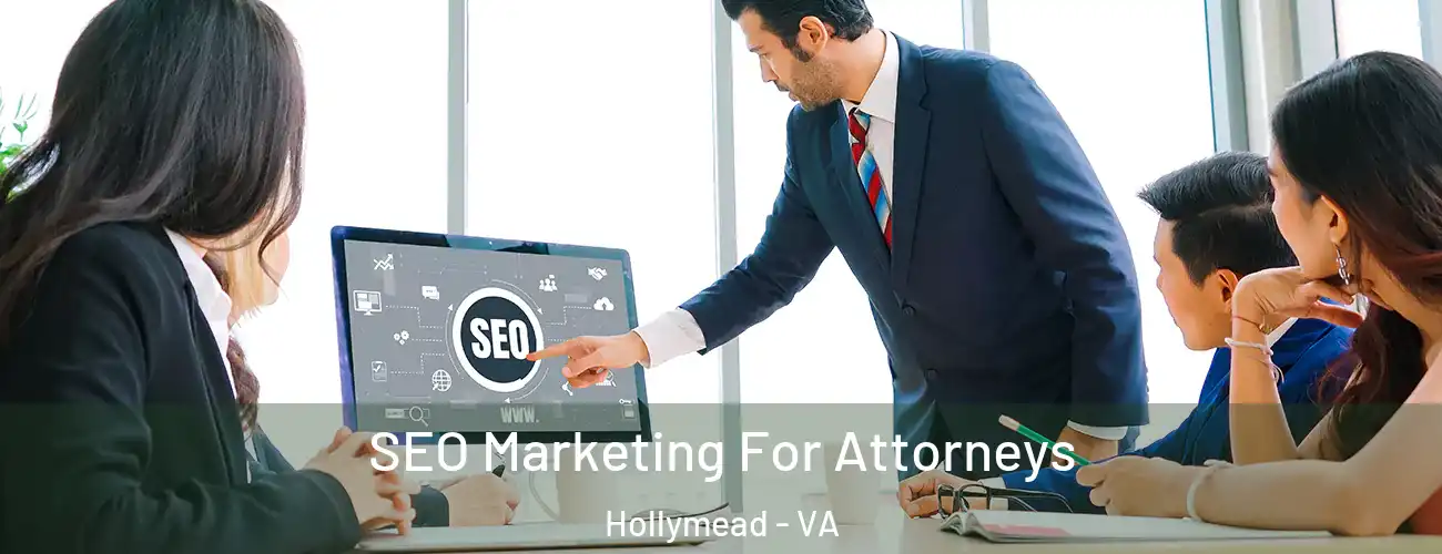 SEO Marketing For Attorneys Hollymead - VA