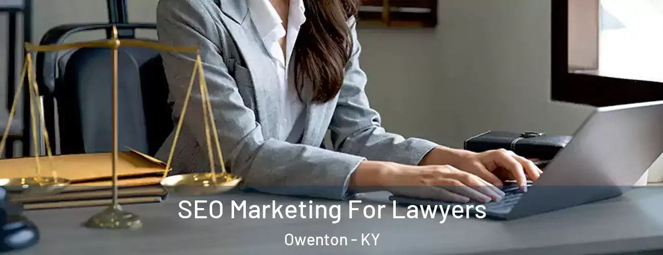 SEO Marketing For Lawyers Owenton - KY