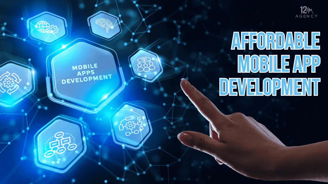 Affordable Mobile App Development