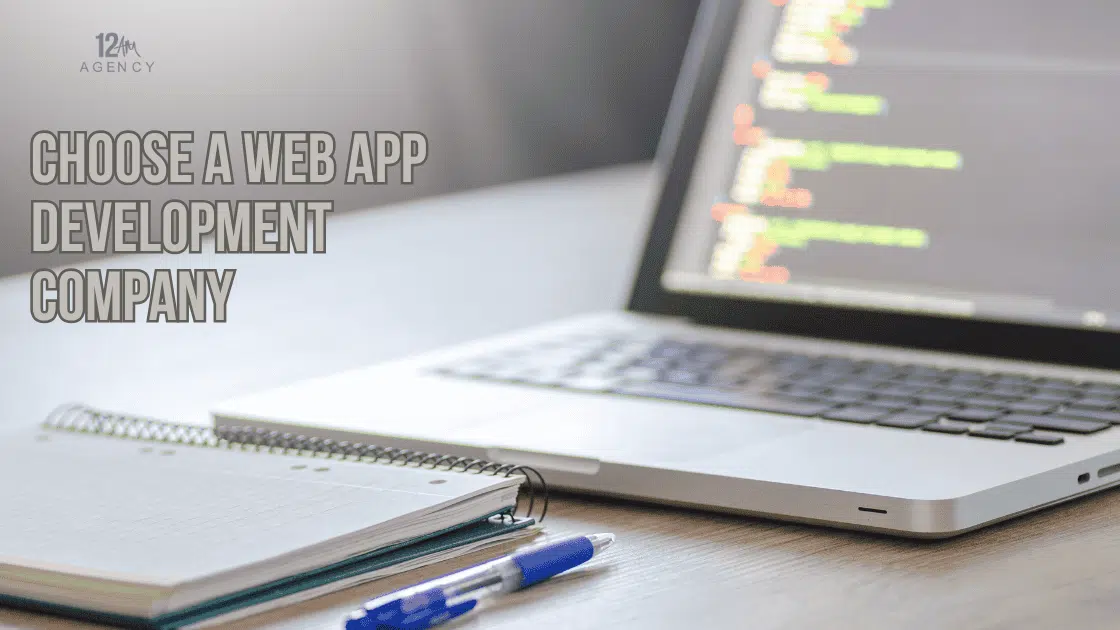 Choose a Web App Development Company