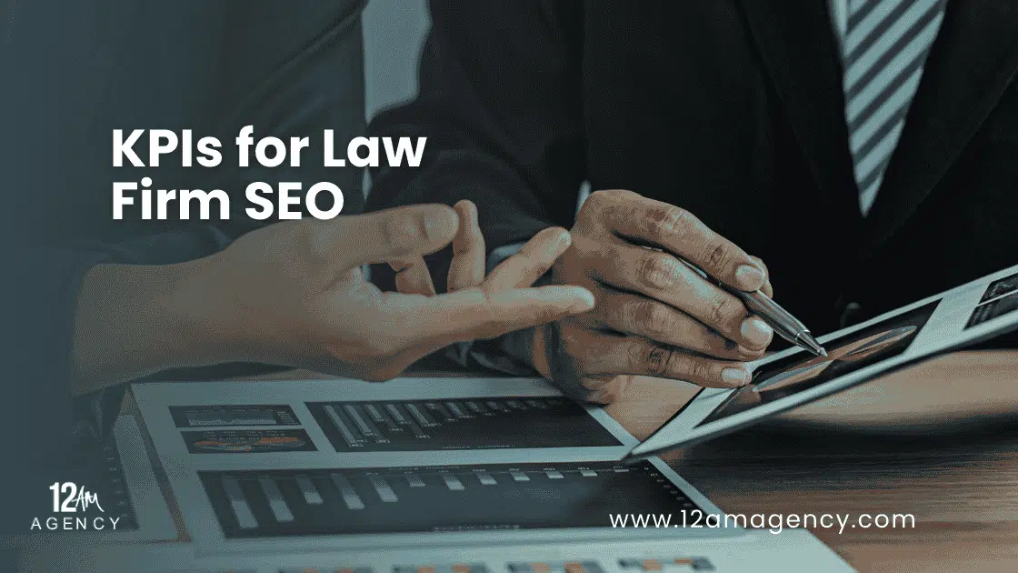 KPIs for Law Firm SEO