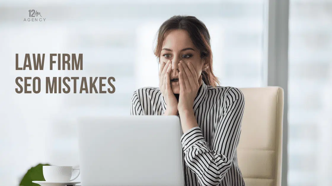 Law Firm SEO Mistakes