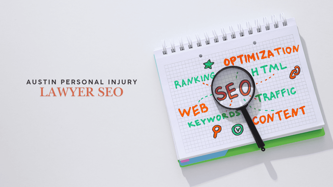 Austin PI Lawyer SEO
