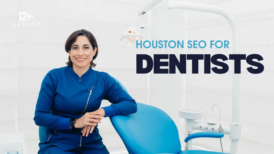 Houston SEO Expert for Dentists