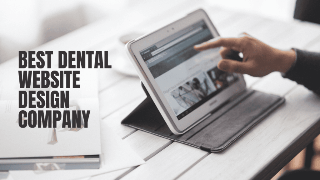 Best Dental Website Design Company