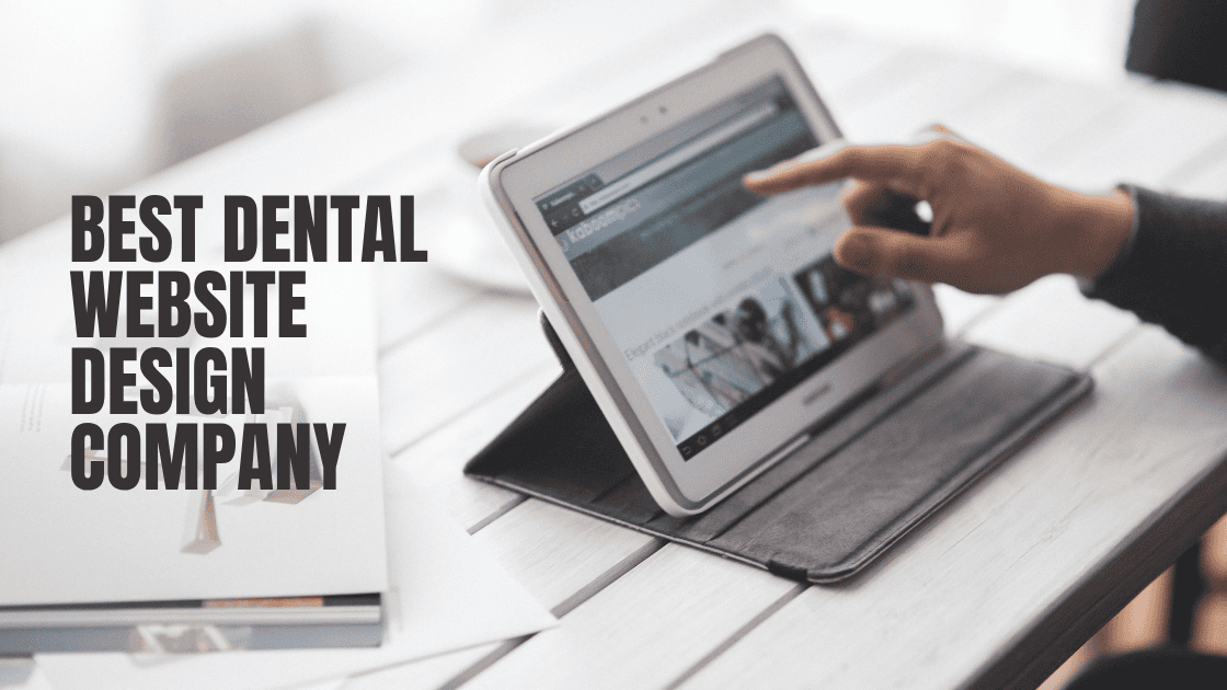 Best Dental Website Design Company