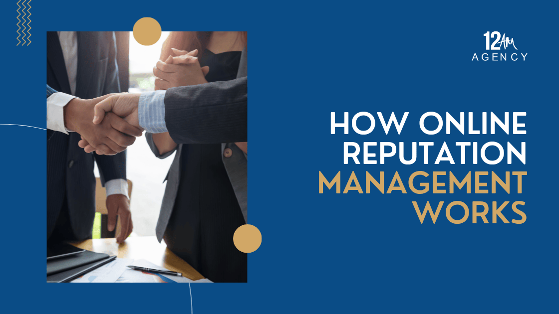 How Online Reputation Management Works