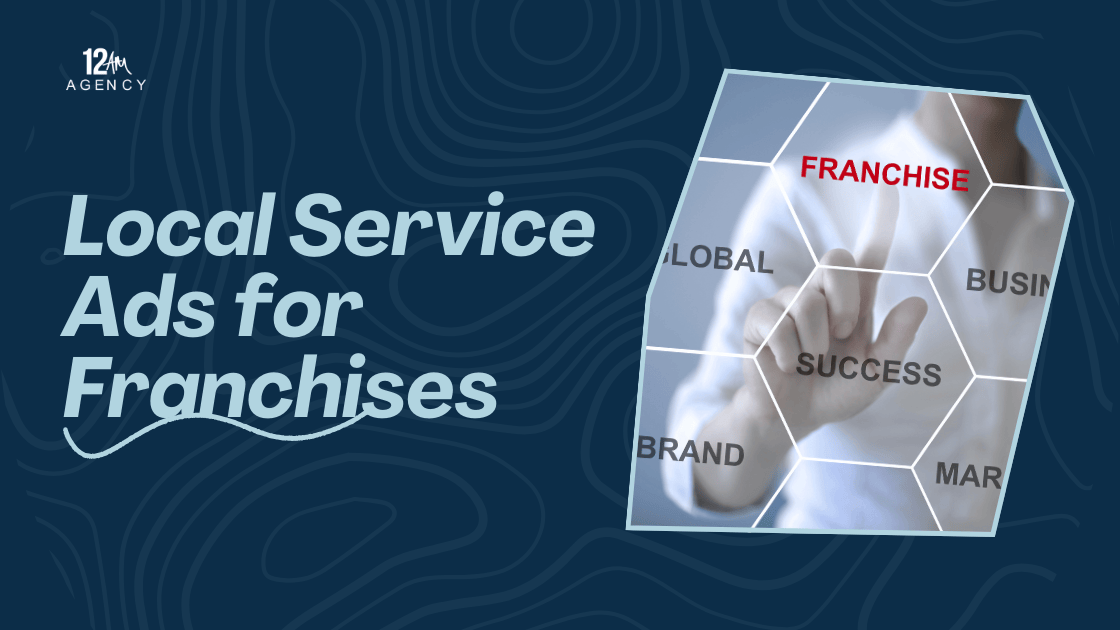 Local Service Ads for Franchises