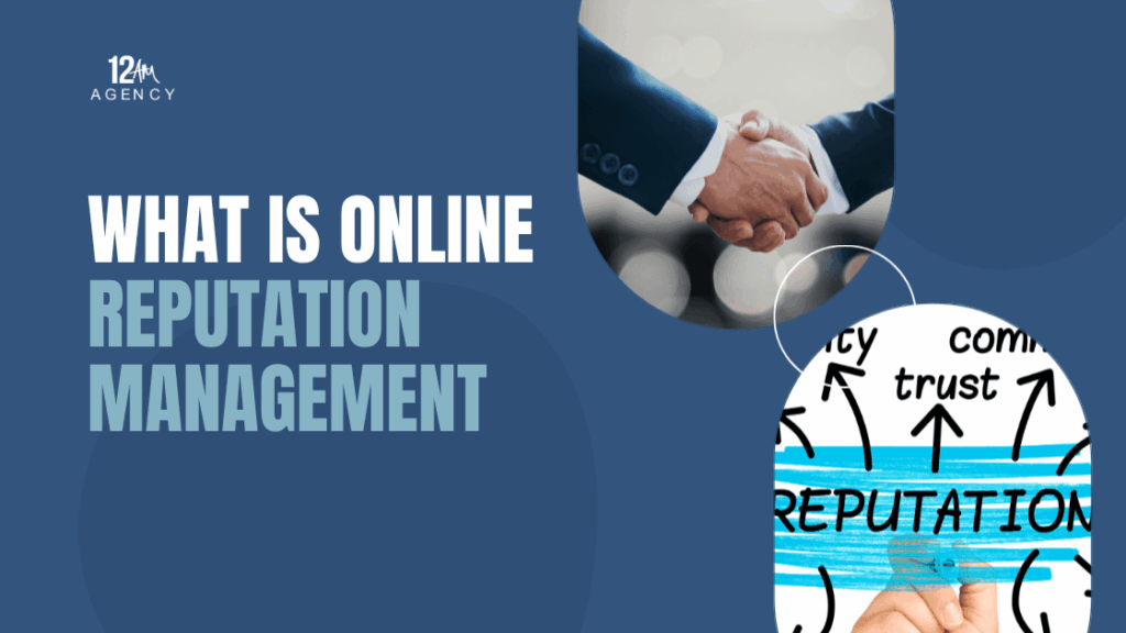 What Is Online Reputation Management