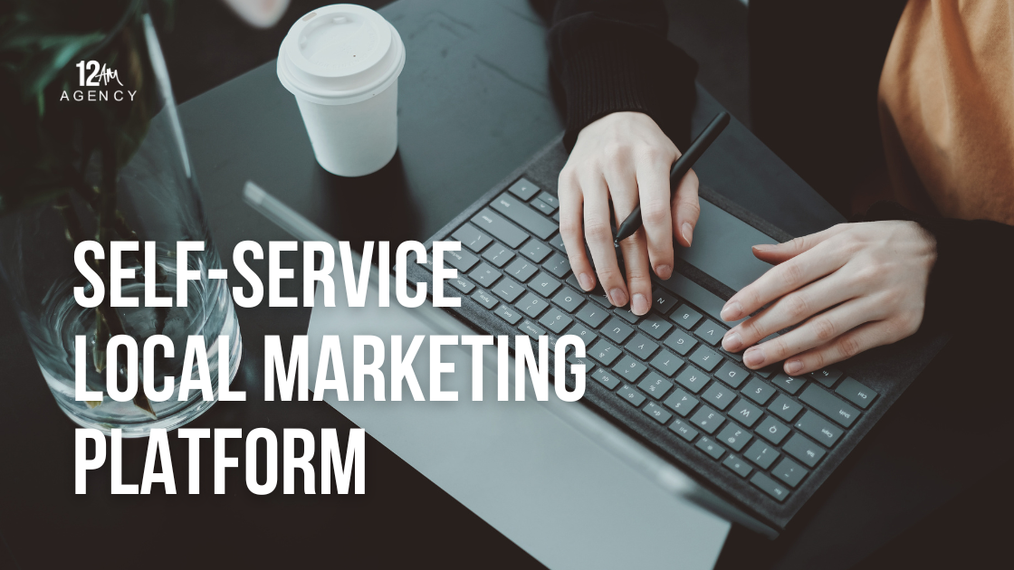 Self-Service Local Marketing Platform