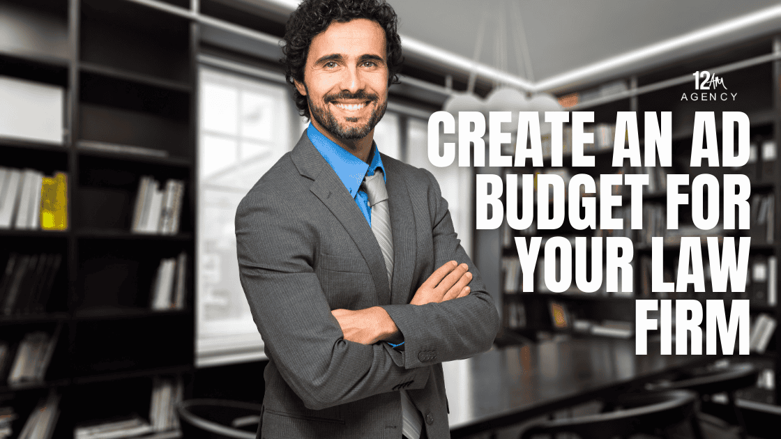 Create an Ad Budget for Your Law Firm