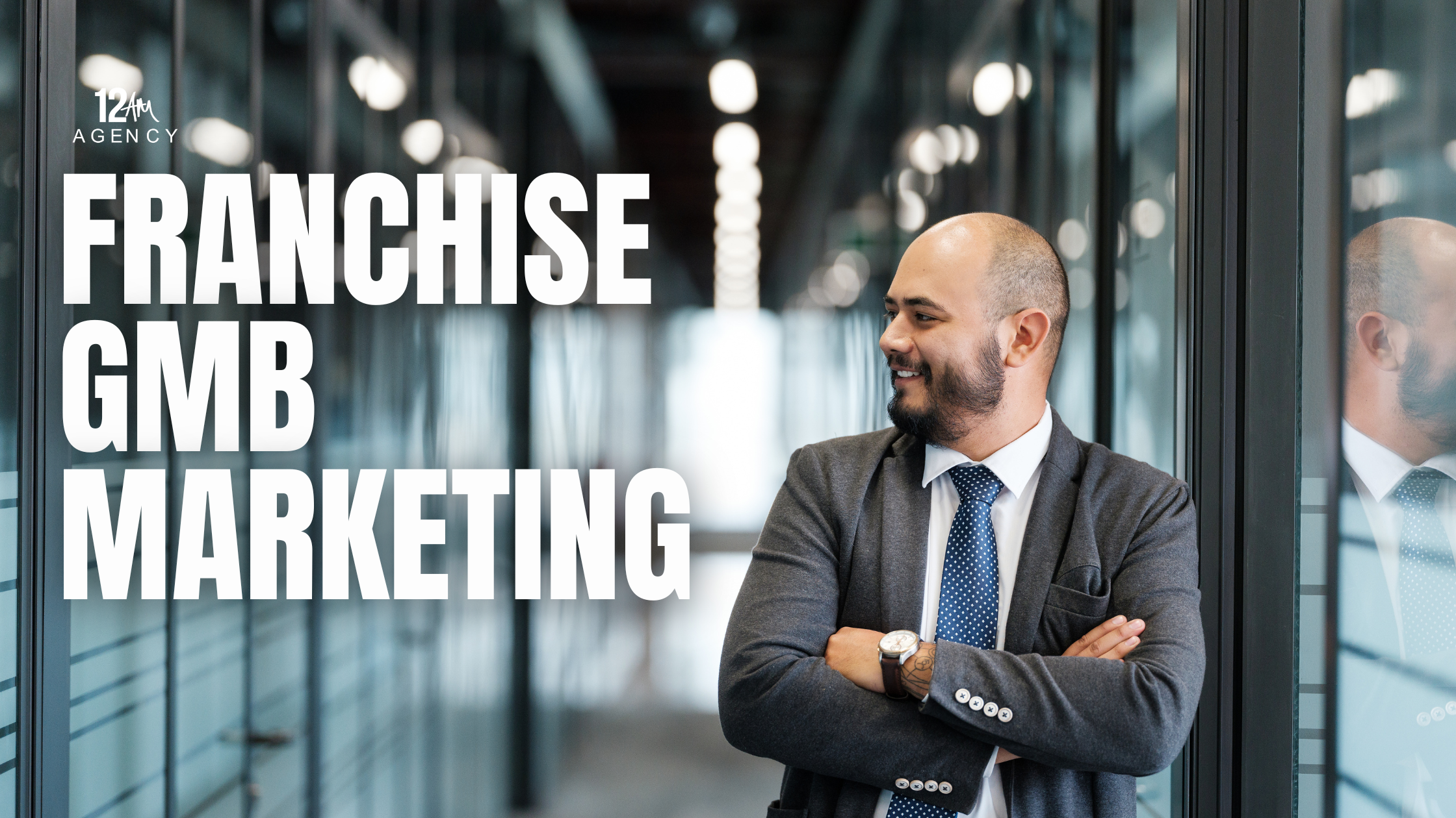 Franchise GMB Marketing