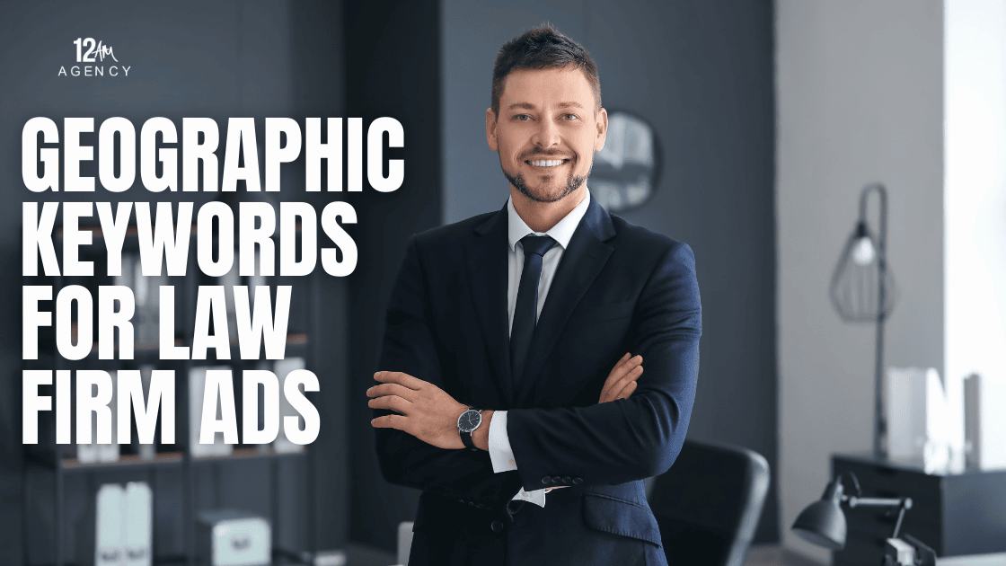 Geographic Keywords for Law Firm Ads
