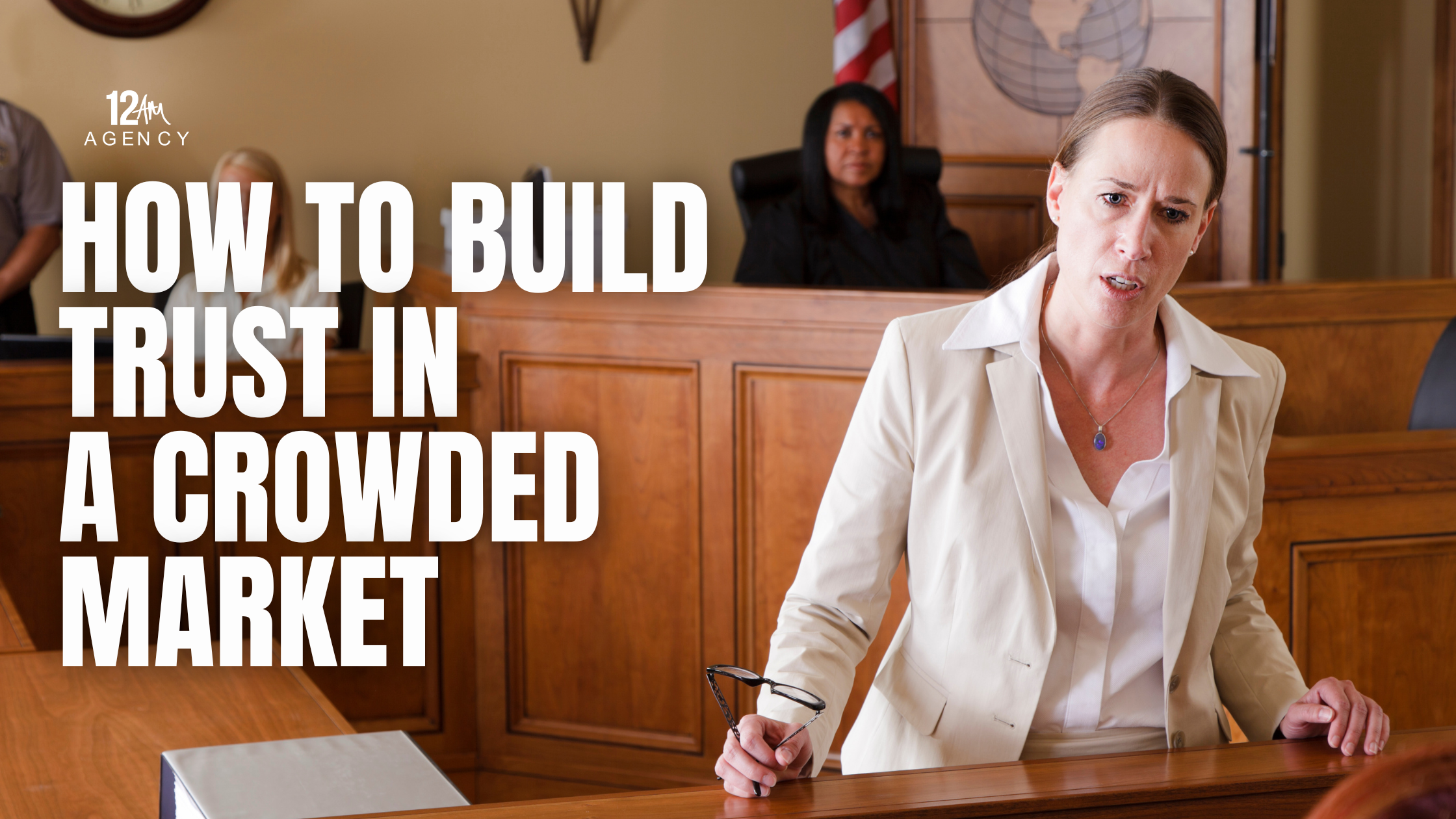 How to Build Trust in a Crowded Market