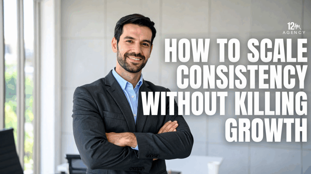 How to Scale Consistency Without Killing Growth