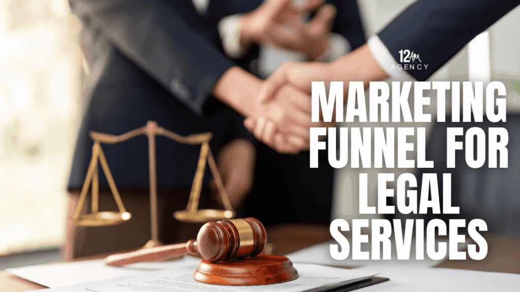 Marketing Funnel for Legal Services