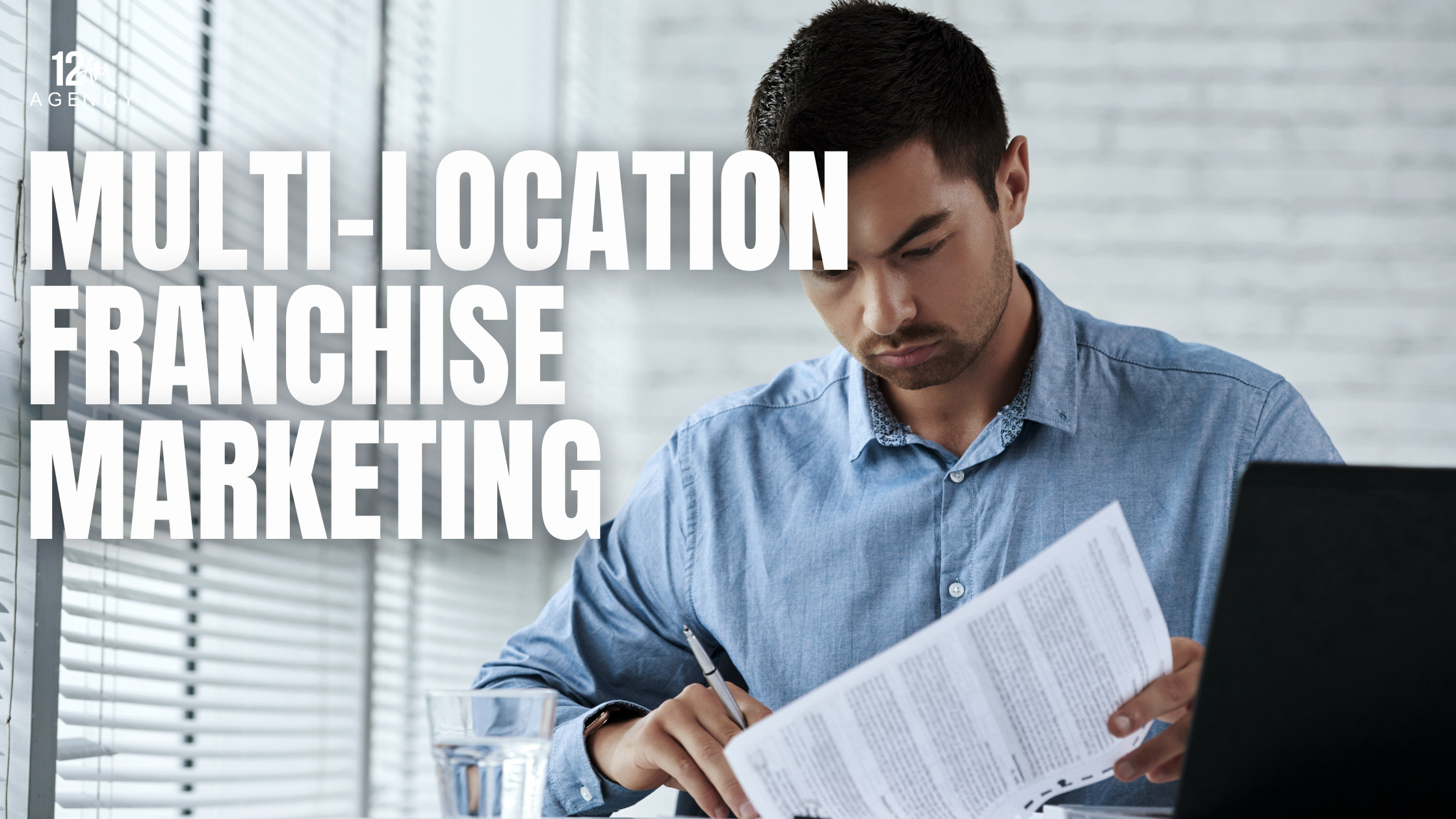 Multi-Location Franchise Marketing