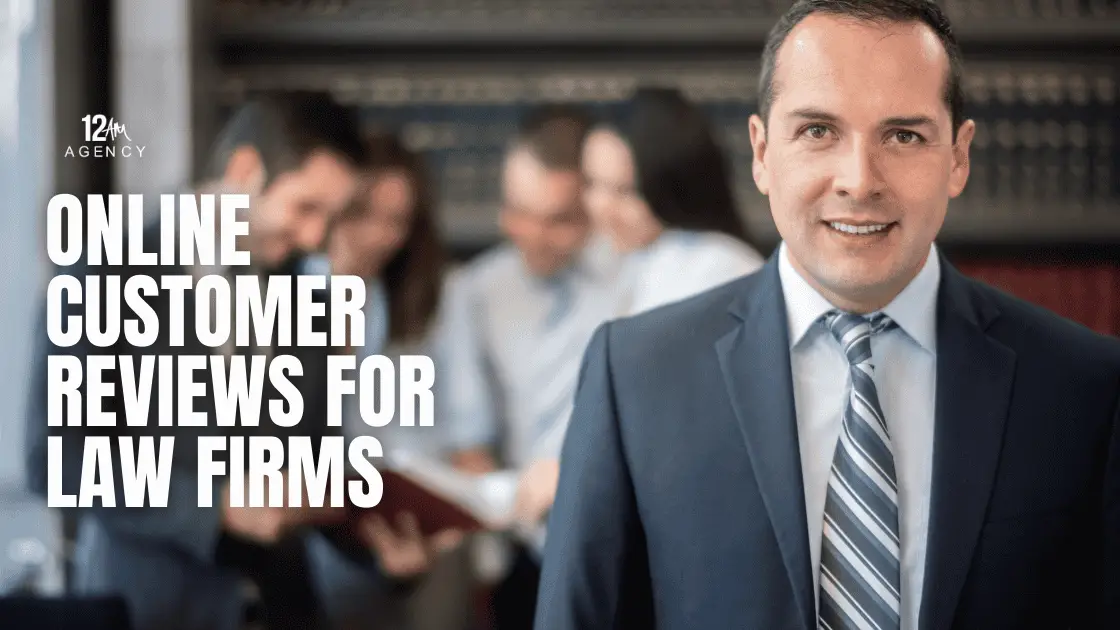 Online Customer Reviews for Law Firms