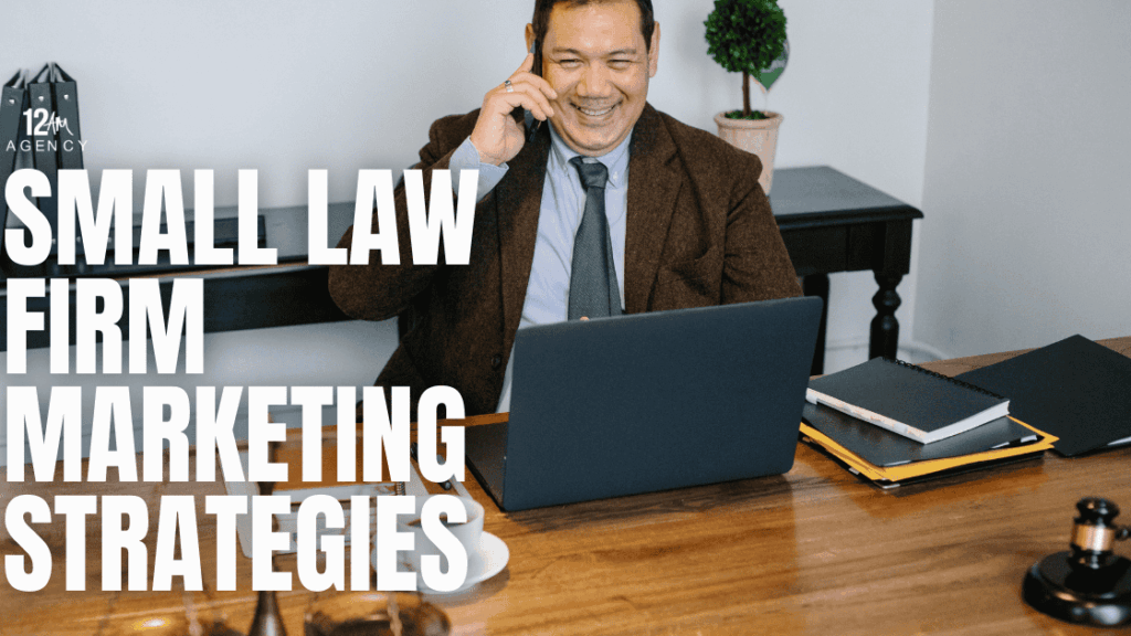Small Law Firm Marketing Strategies