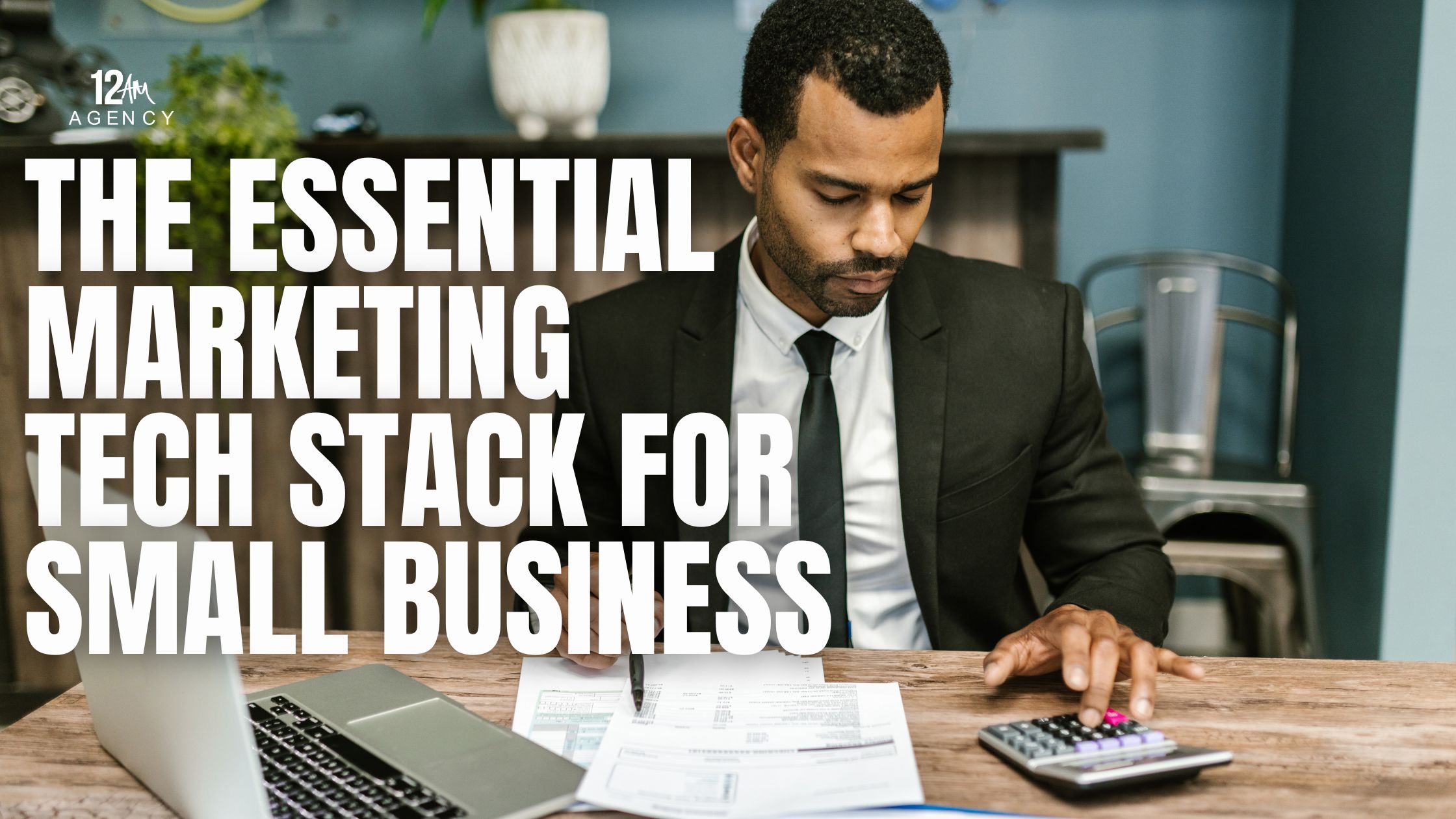 The Essential Marketing Tech Stack for Small Business
