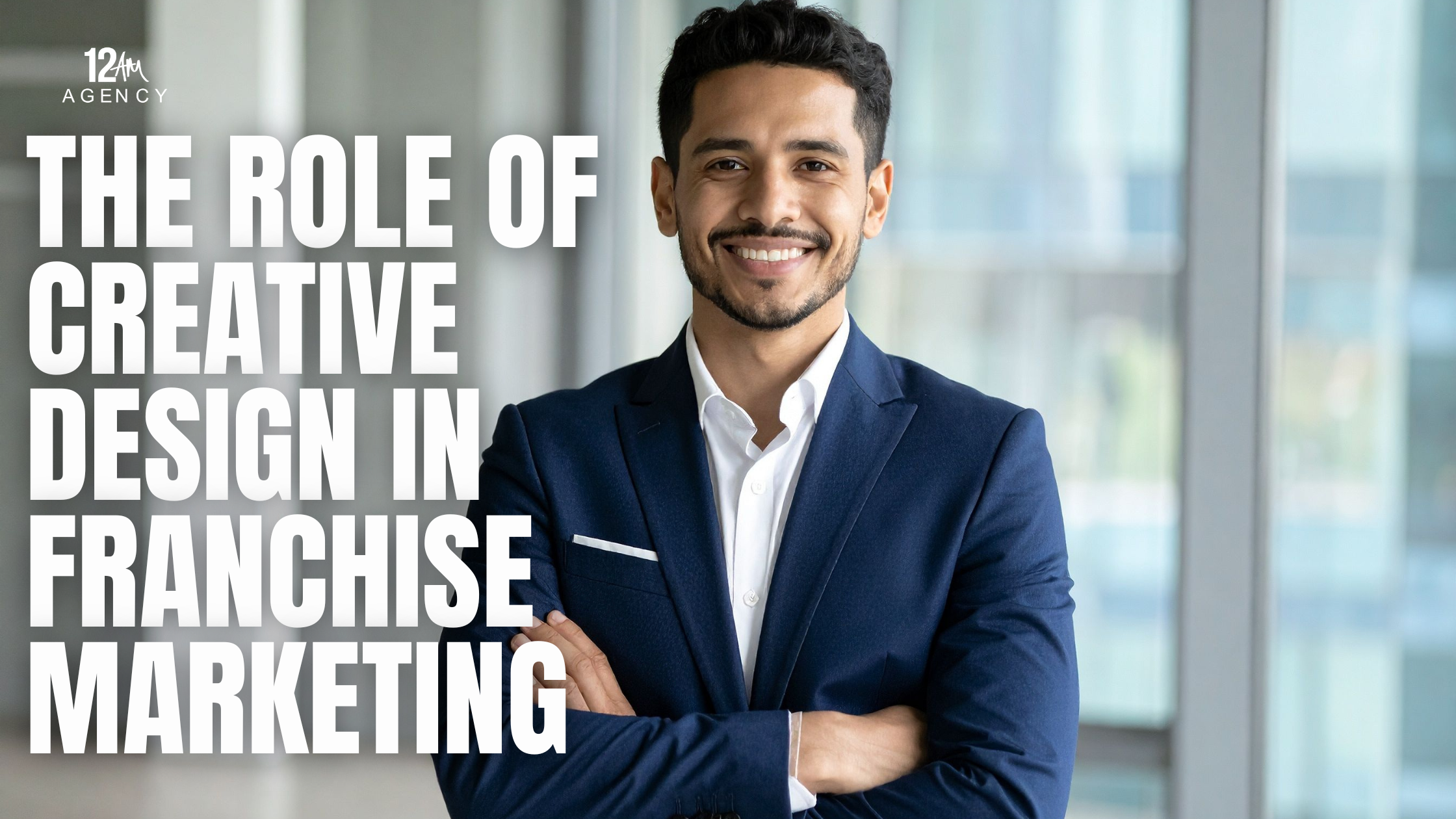The Role of Creative Design in Franchise Marketing