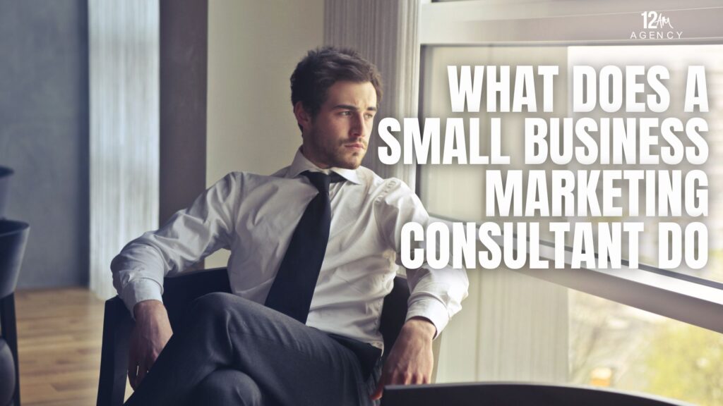 What Does a Small Business Marketing Consultant Do