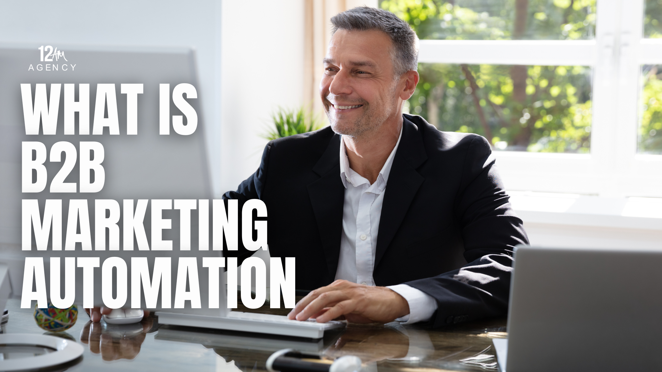 What is B2B Marketing Automation