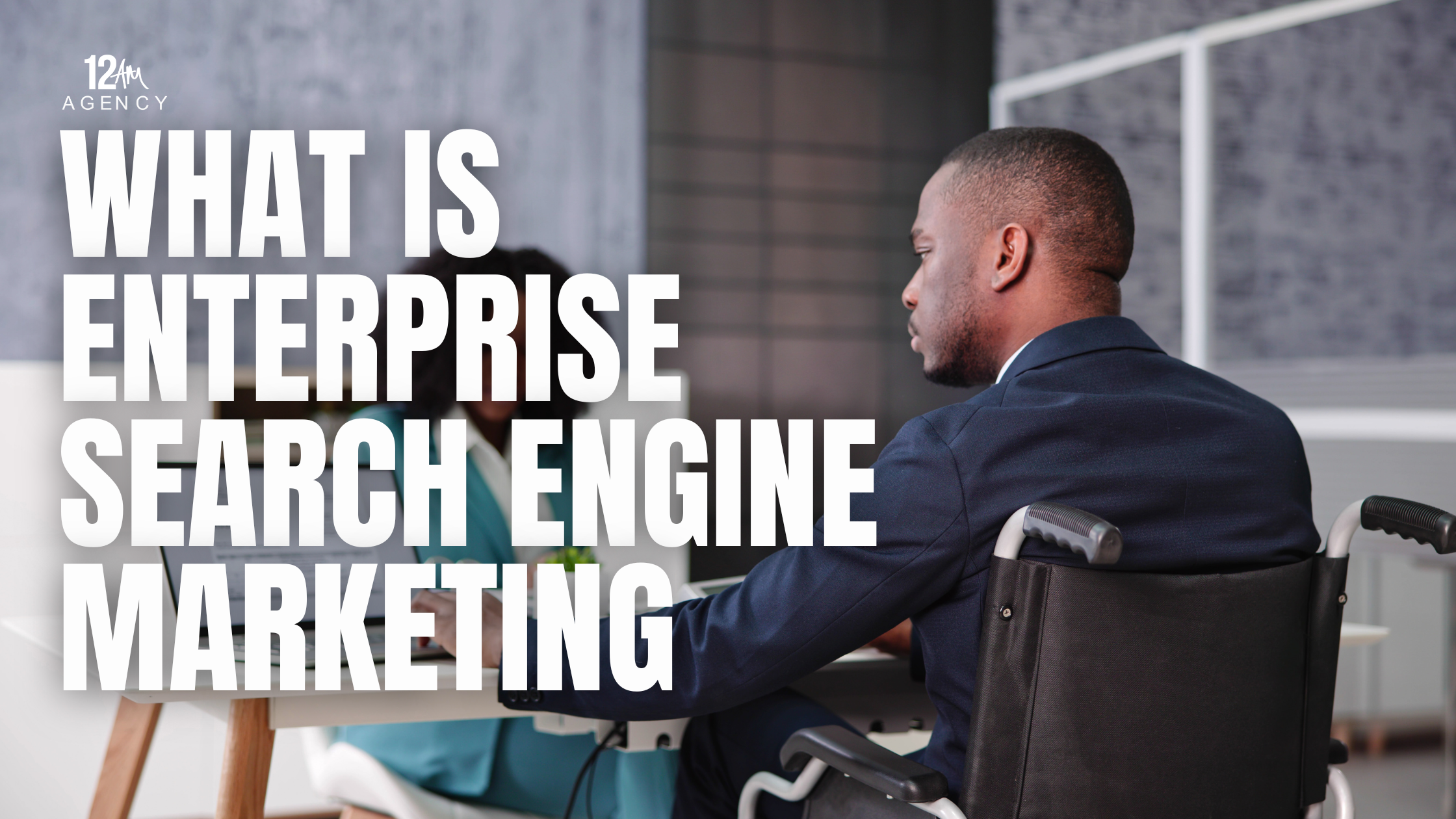 What is Enterprise Search Engine Marketing