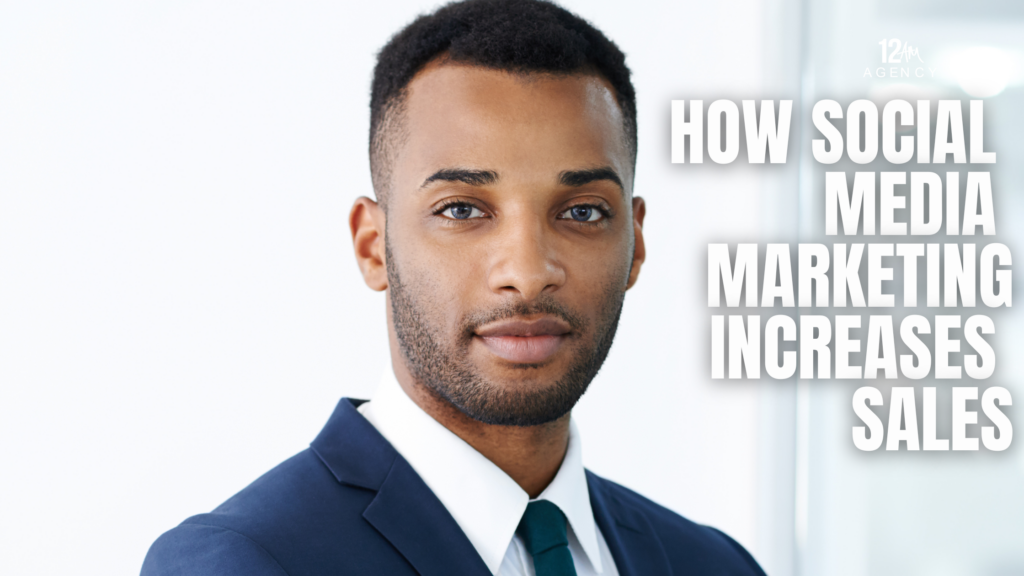 How Social Media Marketing Increases Sales