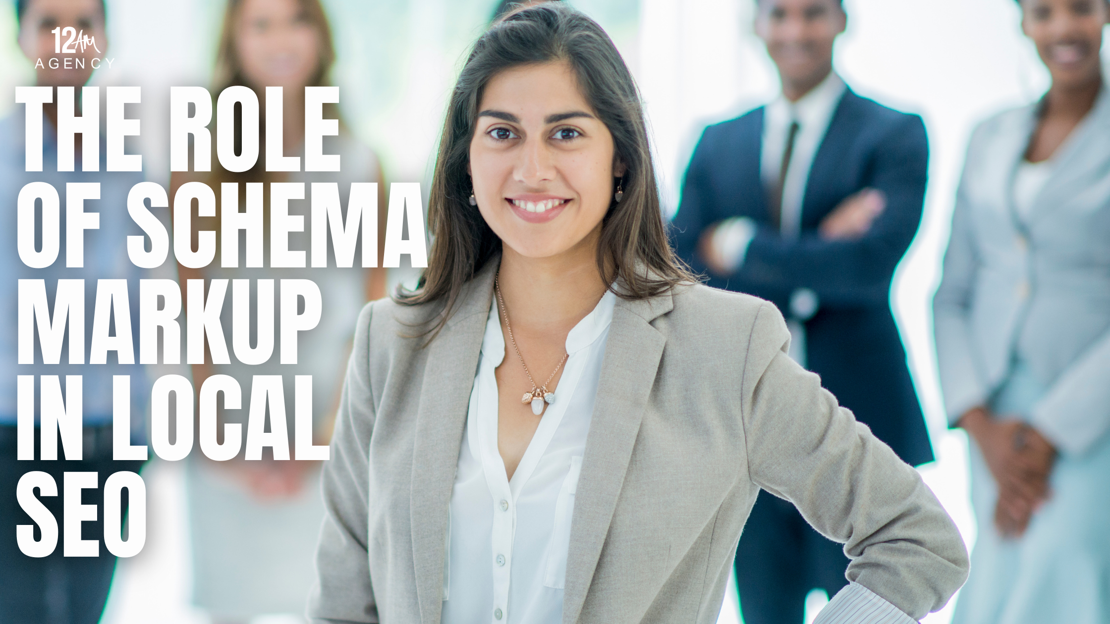 The Role of Schema Markup in Local SEO