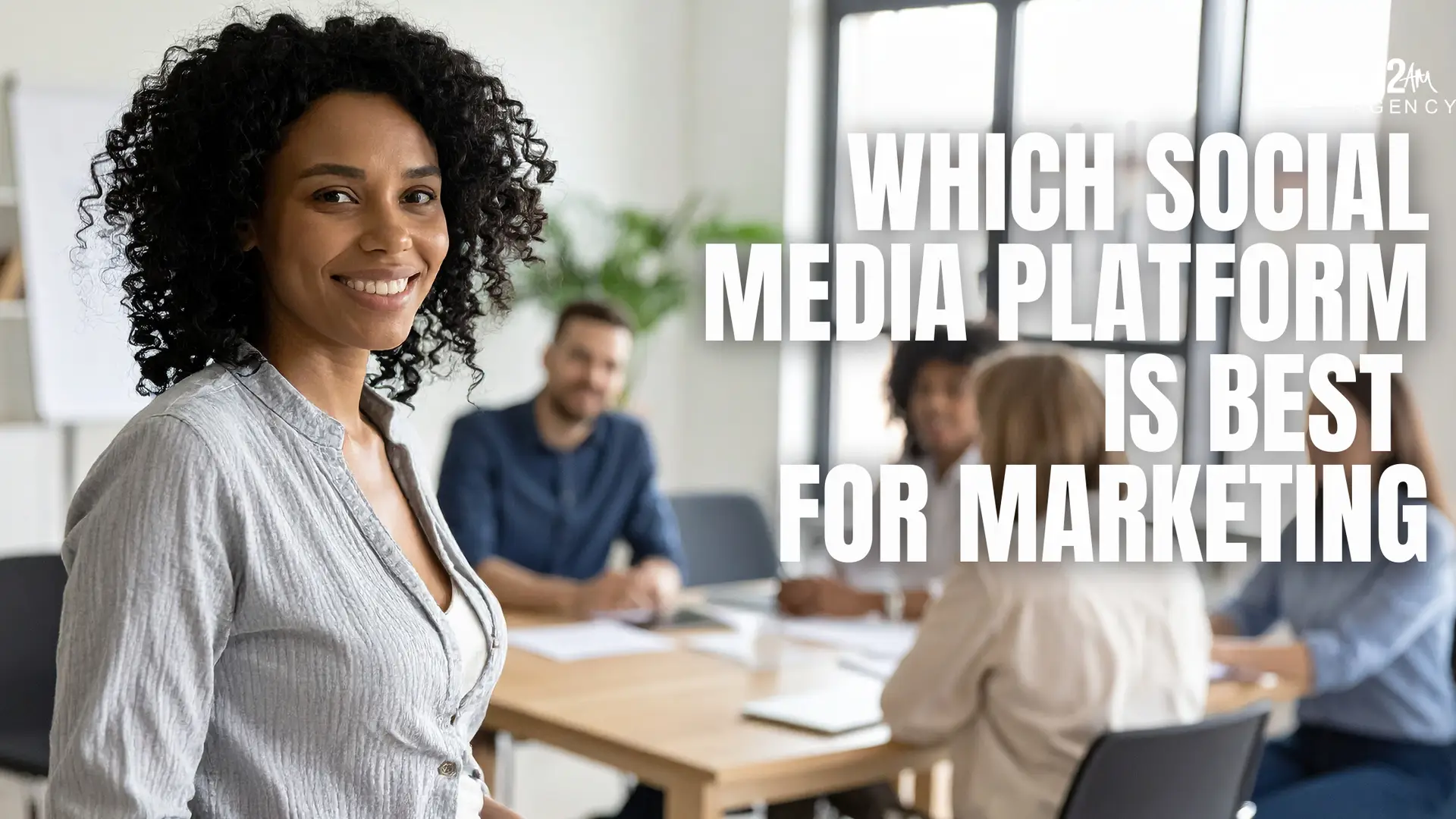 Which Social Media Platform is Best for Marketing