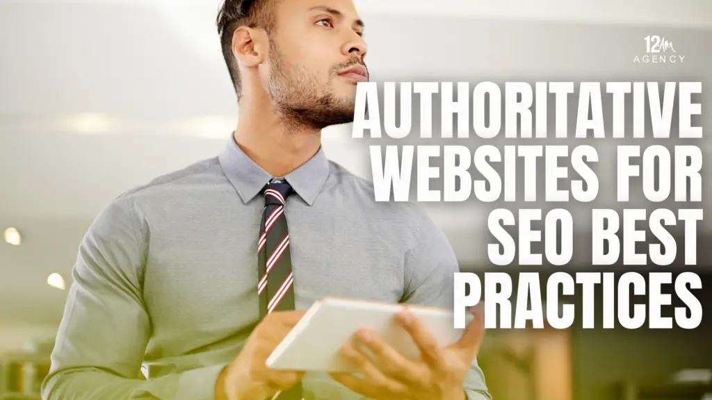 Authoritative Websites for SEO Best Practices