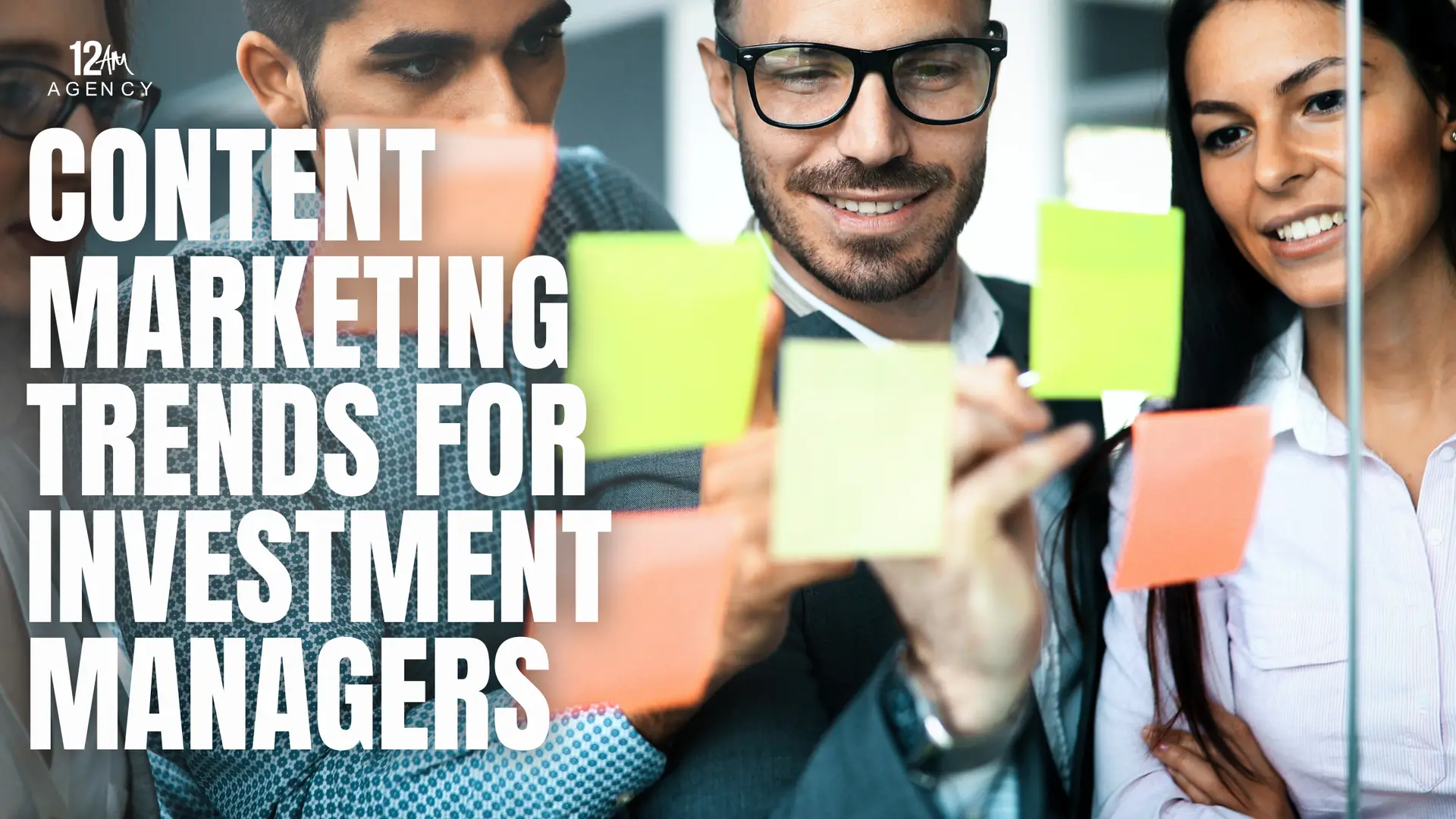 Content Marketing Trends for Investment Managers