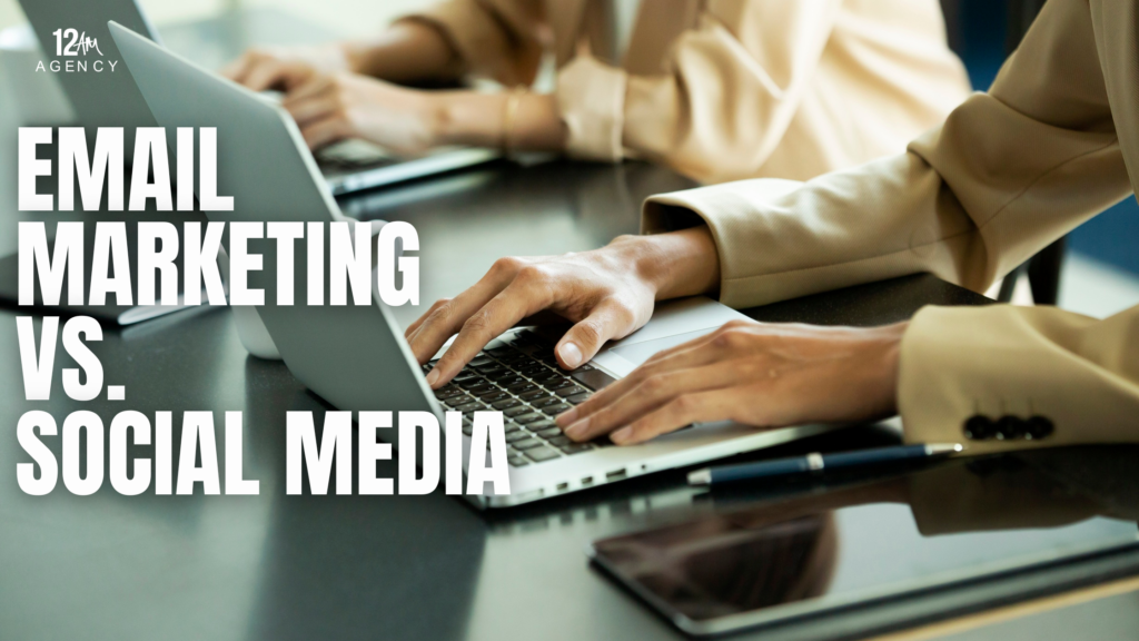 Email Marketing vs. Social Media