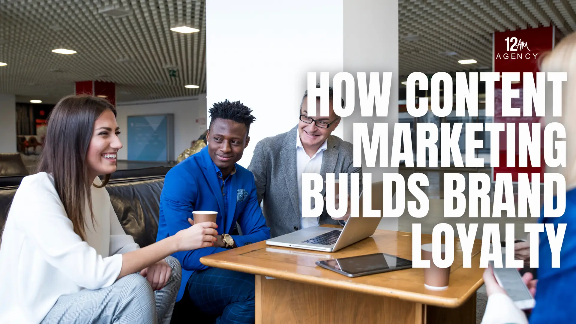 How Content Marketing Builds Brand Loyalty