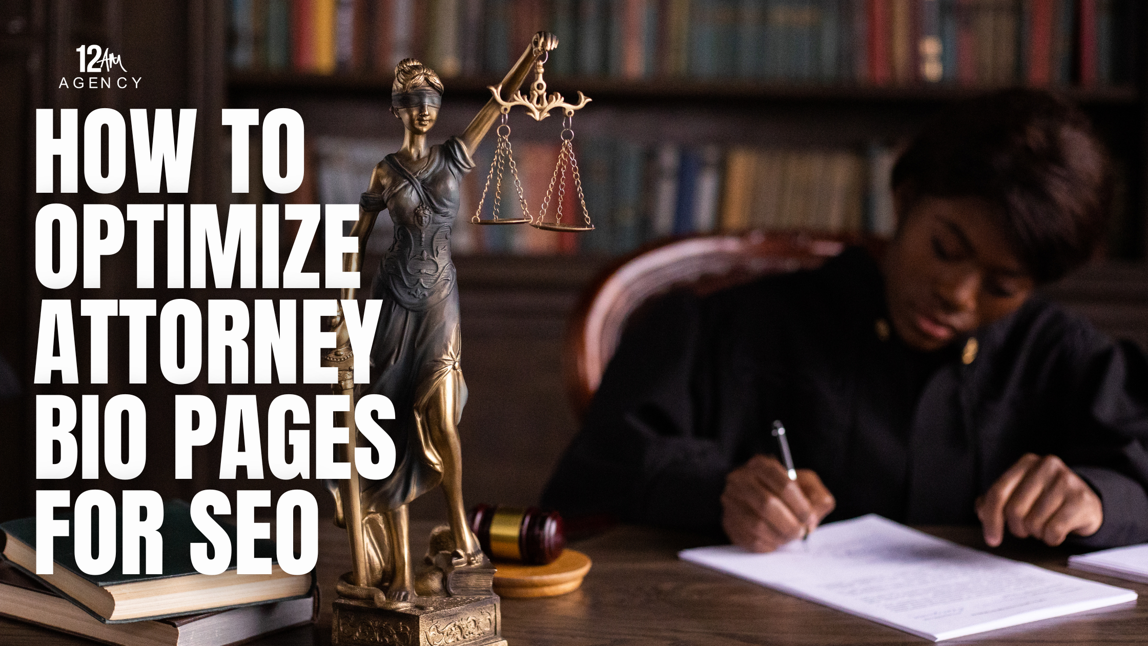 How to Optimize Attorney Bio Pages for SEO