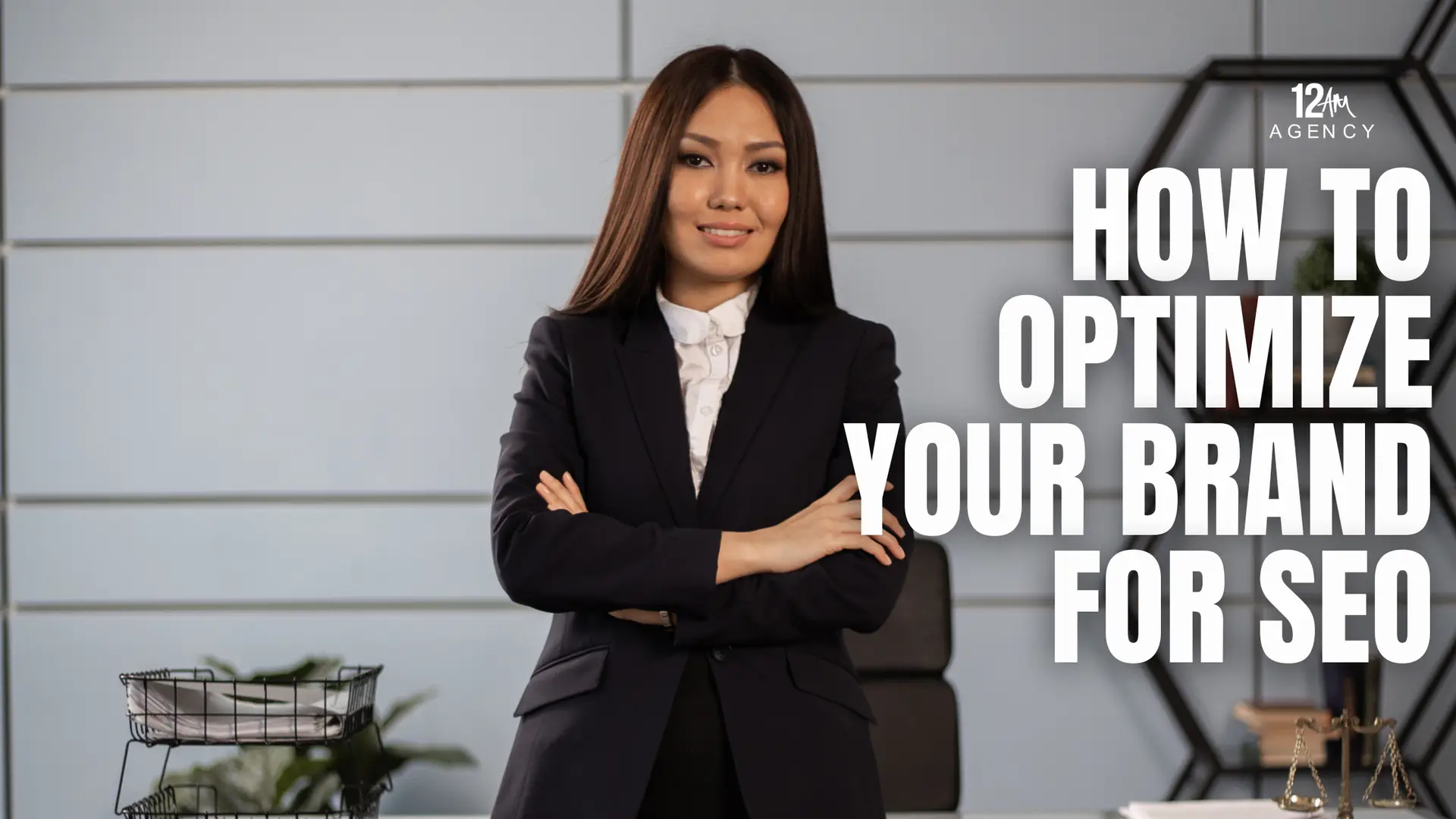How to Optimize Your Brand for SEO